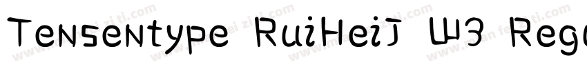 Tensentype RuiHeiJ W3 Regular字体转换